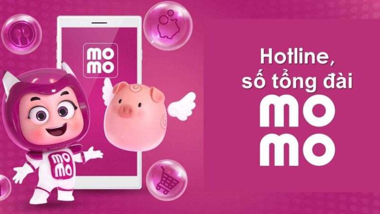 Số tổng đài MoMo: Liên hệ kênh CSKH 24/7