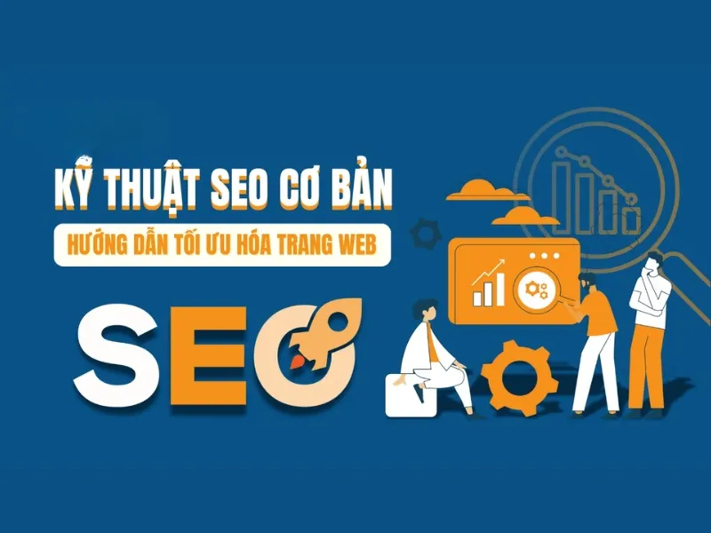 kỹ thuật SEO cơ bản